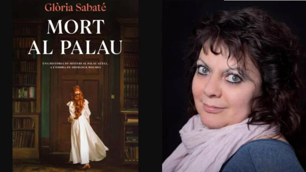 Glòria Sabaté y su novela 'Mort al Palau'